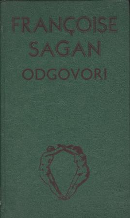 Francoise Sagan: ODGOVORI 1954-1974