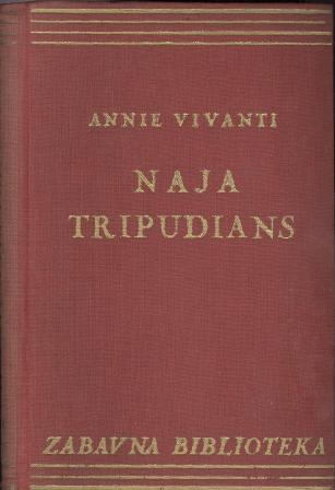 Annie Vivanti: NAJA TRIPUDIANS