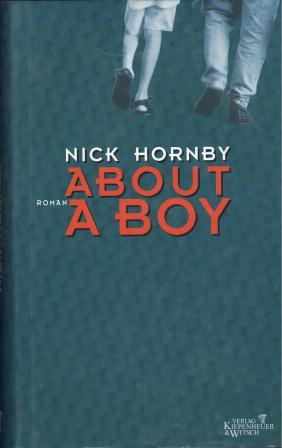 Nick Hornby: ABOUT A BOY