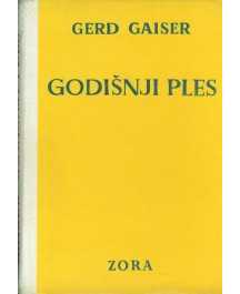 Gerd Gaiser: GODIŠNJI PLES