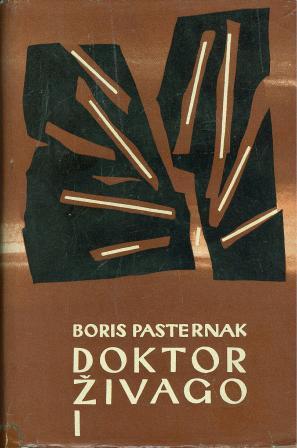Boris Pasternak: DOKTOR ŽIVAGO I-II
