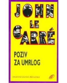 John Le Carre: POZIV ZA UMRLOG