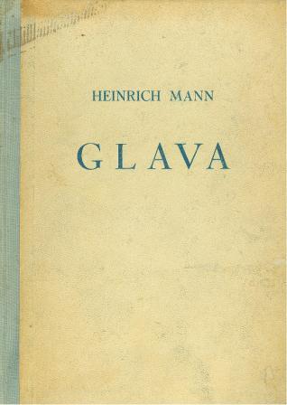 Heinrich Mann: GLAVA