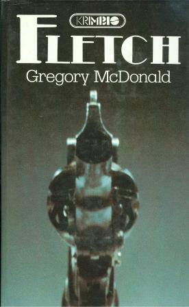 Gregory McDonald: FLETCH