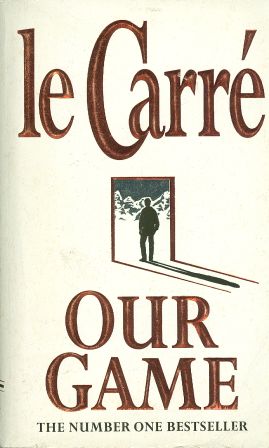 John Le Carre: OUR GAME