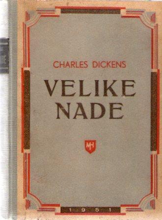 Charles Dickens: VELIKE NADE