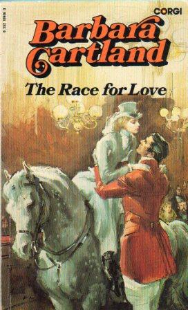 Barbara Cartland: THE RACE FOR LOVE