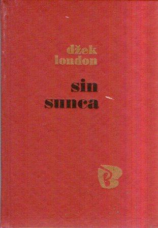 Jack London: SIN SUNCA