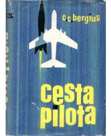 C. C. Bergius: CESTA PILOTA