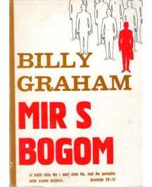Billy Graham: MIR S BOGOM