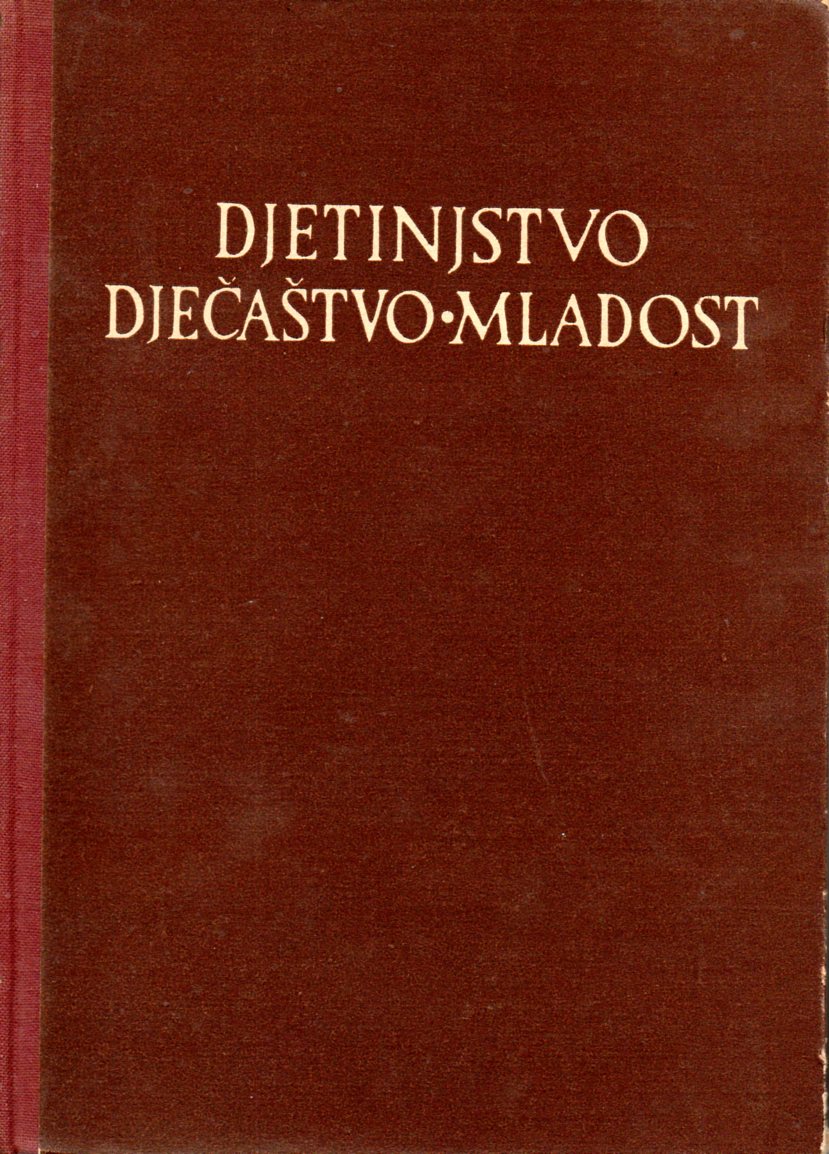 Lav N. Tolstoj: DJETINJSTVO-DJEČAŠTVO-MLADOST