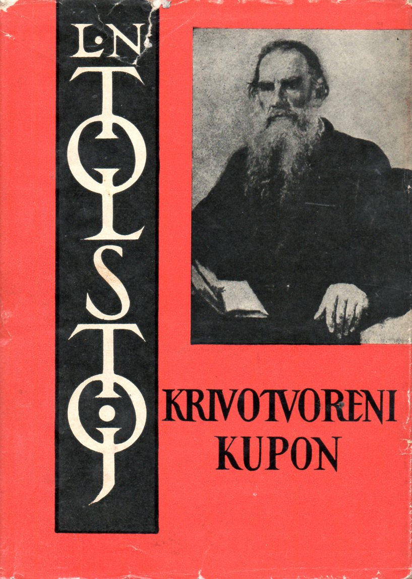 Lav N. Tolstoj: KRIVOTVORENI KUPON