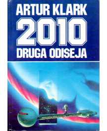 Arthur C. Clarke: 2010 - DRUGA ODISEJA