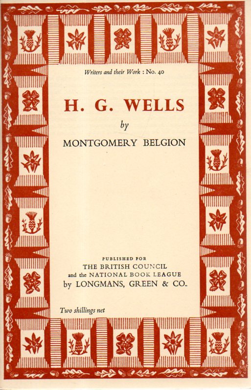 Montgomery Belgion: H. G. WELLS